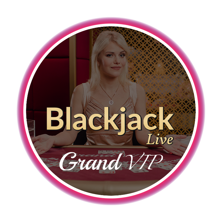 Blackjack Grand VIP